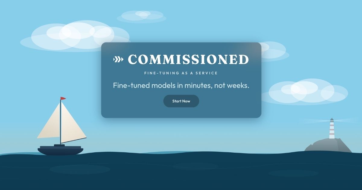 Commissioned.tech Simplified LLM Fine-Tuning